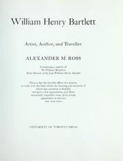 Cover of: William Henry Bartlett: artist, author and traveller