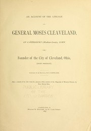 Cover of: An account of the lineage of General Moses Cleaveland, of Canterbury (Wyndham County), Conn by Cleveland, H. G., Cleveland, H. G.