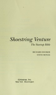 Cover of: Shoestring venture: the startup bible