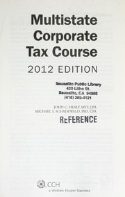 Cover of: Multistate corporate tax course