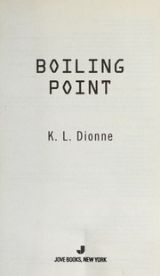 Cover of: Boiling point by Karen Dionne