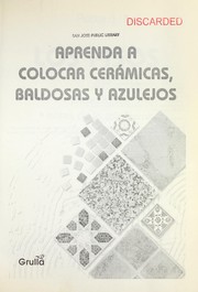 Aprenda a colocar cerámicas, baldosas y azulejos