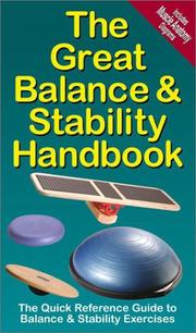 Cover of: The Great Balance and Stability Handbook by Andre Noel Potvin, Chad Benson