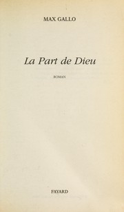 Cover of: La part de Dieu: roman