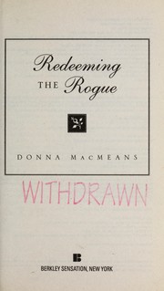 Redeeming the Rogue by Donna MacMeans