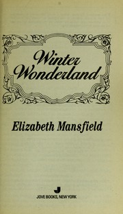 Winter Wonderland by Elizabeth Mansfield