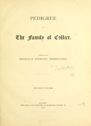 Pedigree of the family of Collier by Boddington, Reginald Stewart