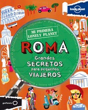 Cover of: Roma : grandes secretos para pequeños viajeros