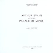 Cover of: Arthur Evans and the Palace of Minos by Ann Brown