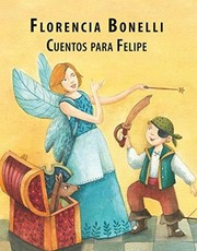 Cover of: Cuentos para Felipe