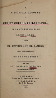 Cover of: A historical account of Christ Church, Philadelphia by Benjamin Dorr