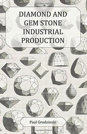 Cover of: Diamond and gem stone industrial production