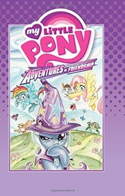 Cover of: My Little Pony: Adventures in Friendship (Vol. 1)