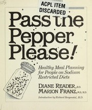 Cover of: Pass the pepper please! : healthy meal planning for people on sodium restricted diets by 