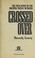 Cover of: Crossed over : a murder, a memoir