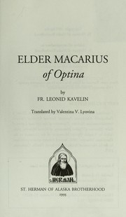 Elder Macarius of Optina by Leonid Archimandrite