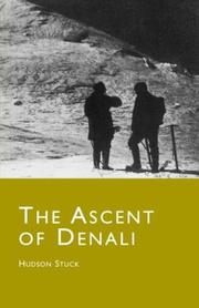 Cover of: The Ascent of Denali by Hudson Stuck