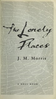 Cover of: The lonely places by Mark Morris