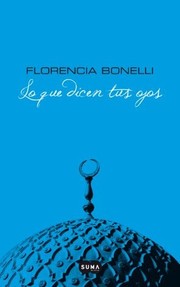 Cover of: Lo que dicen tus ojos