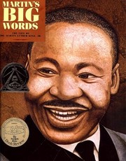 Cover of: Martin's big words: the life of Dr. Martin Luther King, Jr.