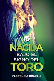 Cover of: Nacida bajo el signo del Toro