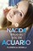 Cover of: Nacida bajo el sol de Acuario