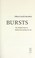 Cover of: Bursts : the hidden pattern behind everything we do