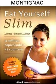 Cover of: Eat Yourself Slim by Michel Montignac