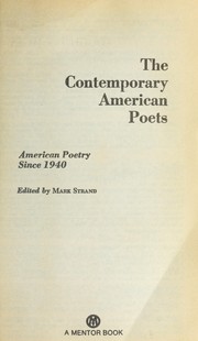 Cover of: The contemporary American poets: American poetry since 1940.