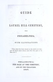 Guide to Laurel Hill Cemetery, near Philadelphia, with illustrations by Conger Sherman