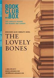 Cover of: Bookclub-in-a-Box Discusses The Lovely Bones, the Novel by Alice Sebold (Bookclub in a Box Discusses)