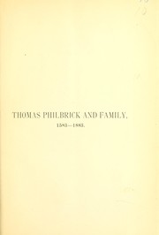 Cover of: Thomas Philbrick and family, 1583-1883