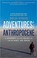 Cover of: Adventures in the Anthropocene