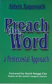 Cover of: Preach the Word: A Pentecostal Approach