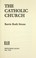 Cover of: The Catholic Church