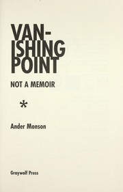Cover of: Vanishing point: not a memoir