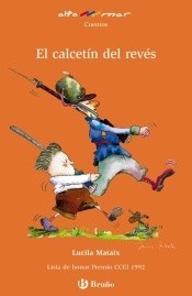 Cover of: El calcetín del revés by Lucila Mataix