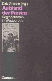 Cover of: Aufstand der Provinz: Regionalismus in Westeuropa by 