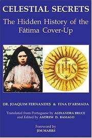 Cover of: Celestial Secrets: The Hidden History of the Fatima Cover-Up