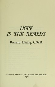 Cover of: Hope is the remedy