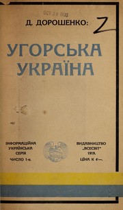 Cover of: Uhorsʹka Ukraïna by Dmytro Doroshenko