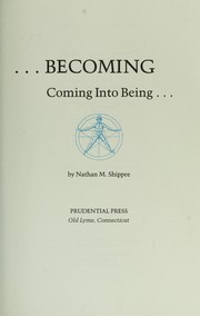 Cover of: Becoming : coming into being by 