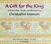 Cover of: A Gift for the King: A Persian Tale
