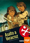 Cover of: Asalto a Veracruz