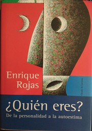 Cover of: Quién eres?: De la personalidad a la autoestima