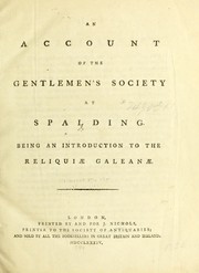 Cover of: An account of the Gentlemen's Society at Spalding by Roger Gale