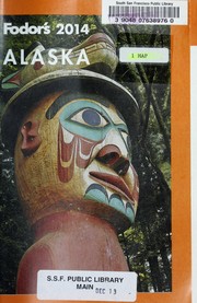 Cover of: Fodor's 2014 Alaska