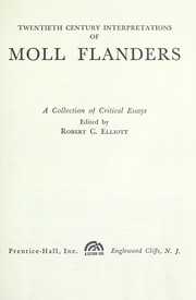 Cover of: Twentieth century interpretations of Moll Flanders: a collection of critical essays