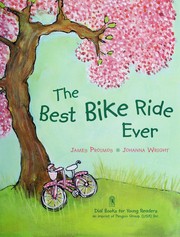 Cover of: The best bike ride ever | James Proimos