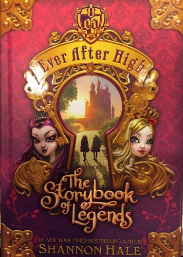 Ever After High Books Shannon Hale Lot of 1-3 HC Princesses Storybook of Legends 